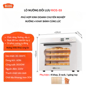 Lò nướng đối lưu phun sương RIOS E8 (dung tích 60lit) phù hợp kinh doanh